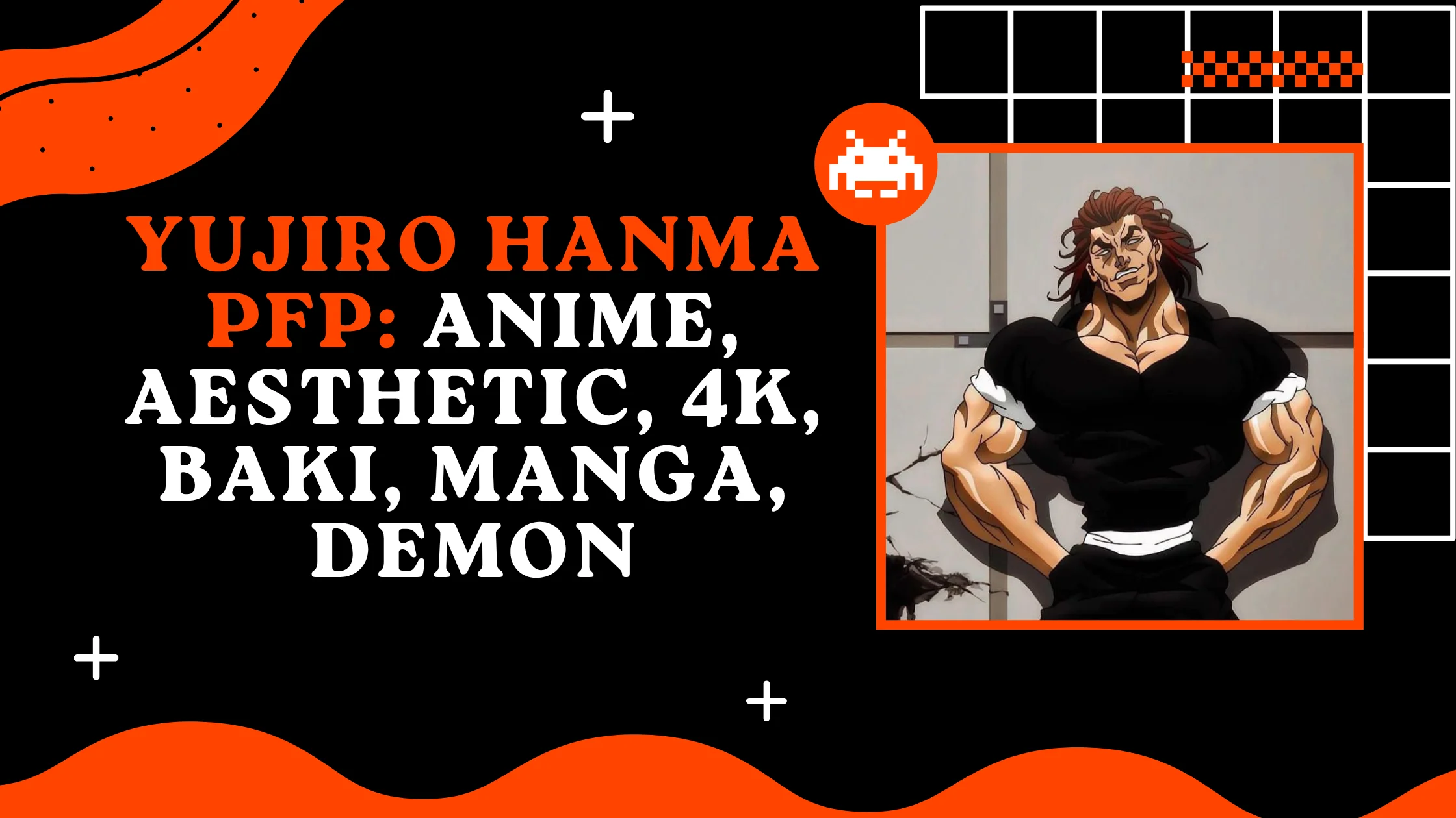 Yujiro Hanma PFP